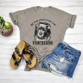 Be The Voice For The Voiceless Pitbull Shirt